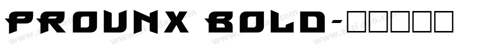 ProunX Bold字体转换